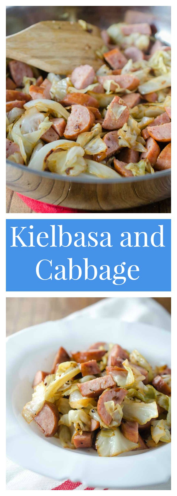 Kielbasa and Cabbage Life's Ambrosia