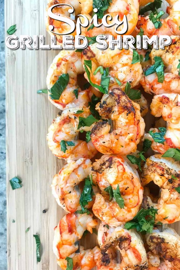 Spicy Grilled Shrimp Recipe- Quick and Easy- Life's Ambrosia